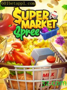 Descubra o Mundo do SupermarketSpree e sua Relação com 601bet.app